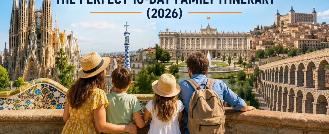 Spain with Kids: The Perfect 10-Day Family Itinerary (2026)